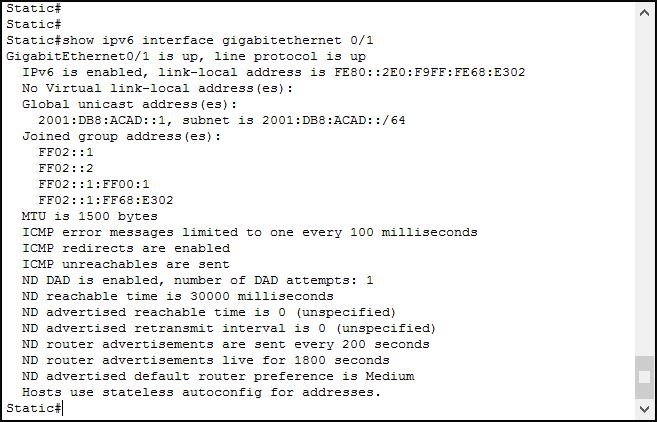 Cisco IOS show ipv6 interface command output lists all IPv6 addresses of an interface and joined multicast groups