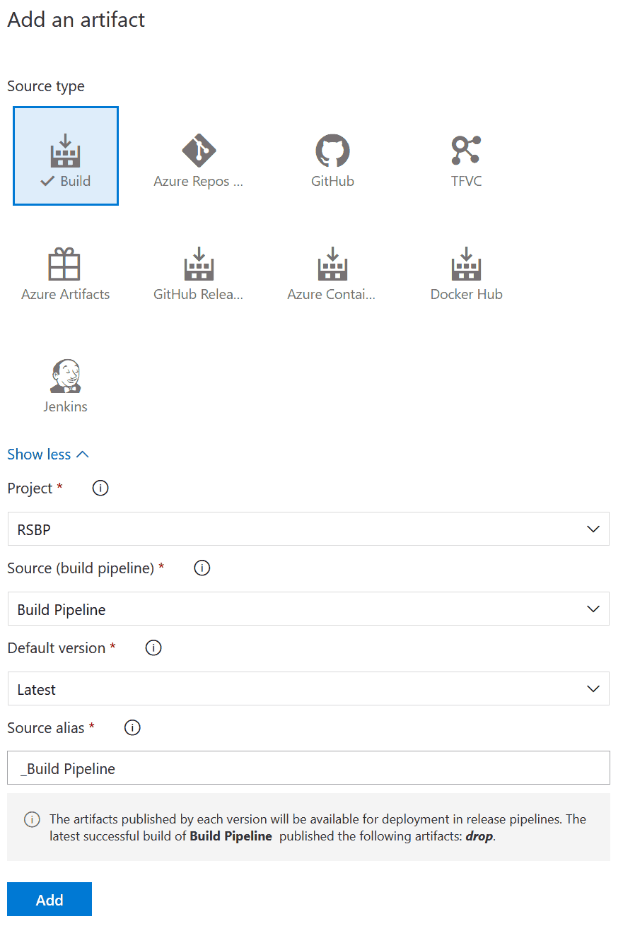 Azure release pipelines start from the selection of an artifact, which is done in this page.