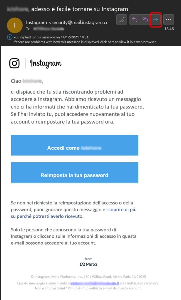 To perform a phishing attack, the Instagram hacker only needs to forward the email he receives and modify it ti make it malicious